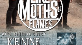 Like Moths To Flames and Ice Nine Kills Canadian tour dates