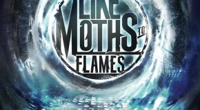 Like Moths To Flames to release deluxe edition album
