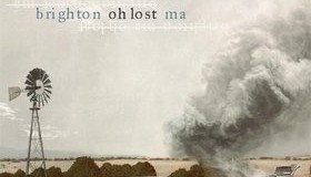 Album Review: Brighton MA ‘Oh Lost’