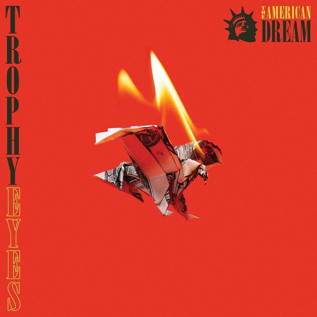 Trophy Eyes American Dream Album Art
