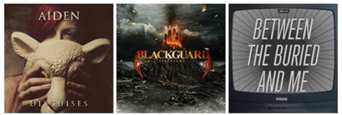 NEW RELEASES FROM AIDEN, BLACKGUARD, AND BETWEEN THE BURIED AND ME