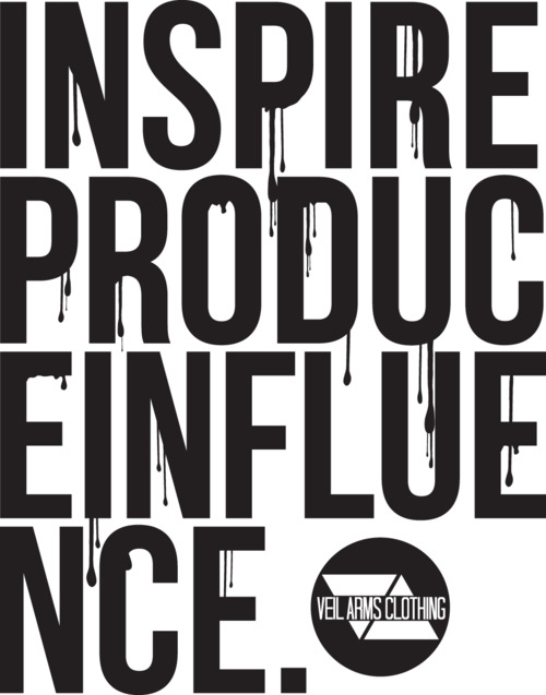 THE INSPIRE, PRODUCE, INFLUENCE CAMPAIGN