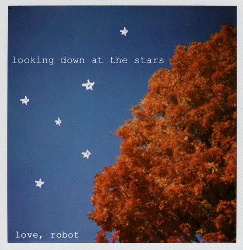 Review: Love Robot’s ‘Looking Down At The Stars’
