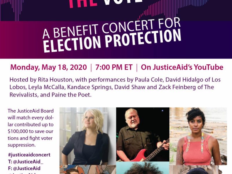 JusticeAid to present “Voices To Protect The Vote”- A Benefit Concert For Election Protection