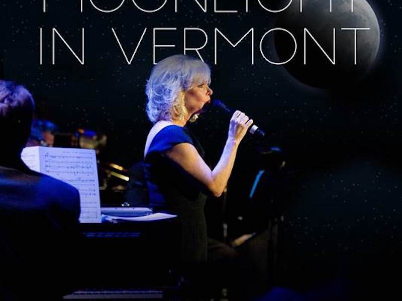 Judy Whitmore reimagines “Moonlight in Vermont”